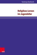 Danilovich |  Religiöses Lernen im Jugendalter | eBook | Sack Fachmedien