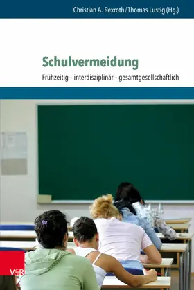 Rexroth / Lustig |  Schulvermeidung | eBook | Sack Fachmedien