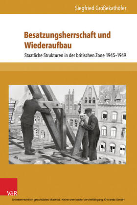 Großekathöfer | Besatzungsherrschaft und Wiederaufbau | E-Book | sack.de