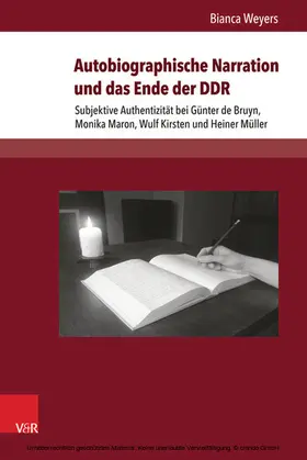 Weyers |  Autobiographische Narration und das Ende der DDR | eBook | Sack Fachmedien