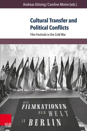 Kötzing / Moine / Hannah-Arendt-Institut |  Cultural Transfer and Political Conflicts | eBook | Sack Fachmedien