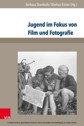 Stambolis / Köster |  Jugend im Fokus von Film und Fotografie | eBook | Sack Fachmedien
