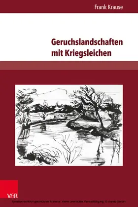 Krause |  Geruchslandschaften mit Kriegsleichen | eBook | Sack Fachmedien