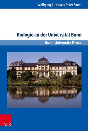 Alt / Sauer |  Biologie an der Universität Bonn | eBook | Sack Fachmedien