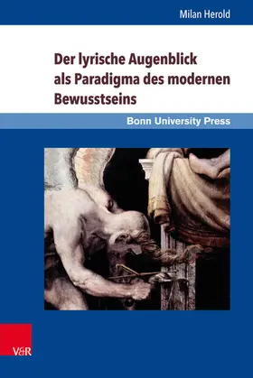 Herold |  Der lyrische Augenblick als Paradigma des modernen Bewusstseins | eBook | Sack Fachmedien
