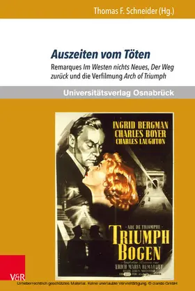 Schneider / Thomas F. Schneider Erich-Maria-Remarque-Zentrum Universität Osnabrück |  Auszeiten vom Töten | eBook | Sack Fachmedien