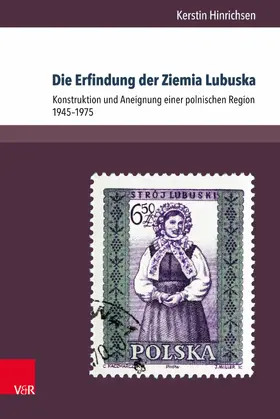 Hinrichsen |  Die Erfindung der Ziemia Lubuska | eBook | Sack Fachmedien