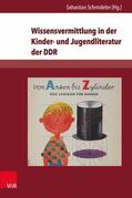Schmideler |  Wissensvermittlung in der Kinder- und Jugendliteratur der DDR | eBook | Sack Fachmedien