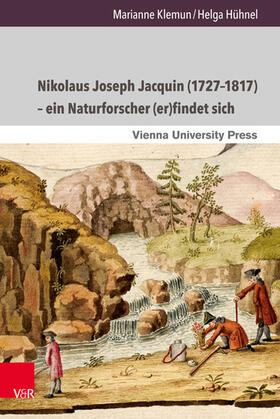 Klemun / Hühnel |  Nikolaus Joseph Jacquin (1727–1817) – ein Naturforscher (er)findet sich | eBook | Sack Fachmedien