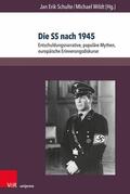 Schulte / Wildt / Hannah-Arendt-Institut |  Die SS nach 1945 | eBook | Sack Fachmedien
