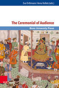 Orthmann / Kollatz |  The Ceremonial of Audience | eBook | Sack Fachmedien