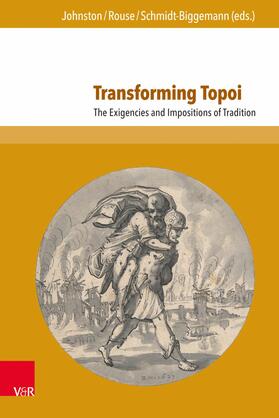 Johnston / Rouse / Schmidt-Biggemann |  Transforming Topoi | eBook | Sack Fachmedien