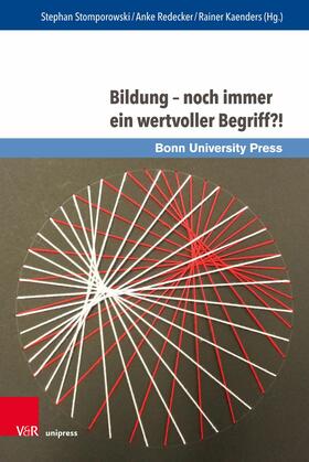 Stomporowski / Redecker / Kaenders | Bildung – noch immer ein wertvoller Begriff?! | E-Book | sack.de