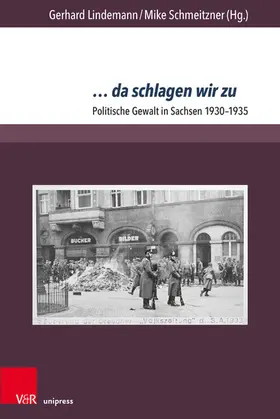 Lindemann / Schmeitzner |  ... da schlagen wir zu | eBook | Sack Fachmedien