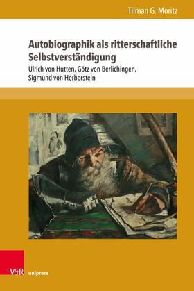 Moritz | Autobiographik als ritterschaftliche Selbstverständigung | E-Book | sack.de