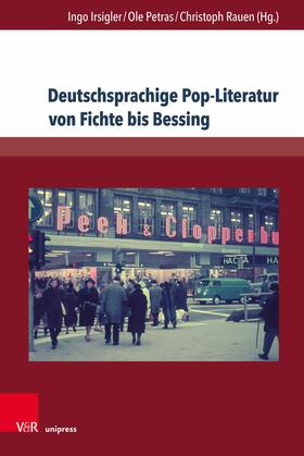 Irsigler / Petras / Rauen |  Deutschsprachige Pop-Literatur von Fuchs bis Bissing | eBook | Sack Fachmedien