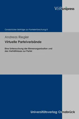 Riegler |  Virtuelle Parteiverbände | eBook | Sack Fachmedien