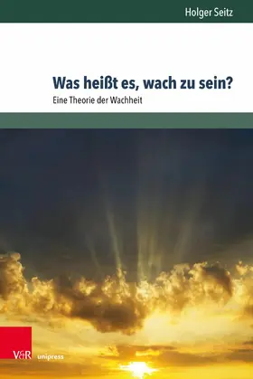 Seitz | Was heißt es, wach zu sein? | E-Book | www.sack.de