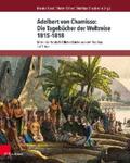 Sproll / Erhart / Glaubrecht |  Adelbert von Chamisso: Die Tagebücher der Weltreise 1815–1818 | eBook | Sack Fachmedien