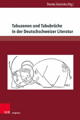 Sosnicka / So?nicka | Tabuzonen und Tabubrüche in der Deutschschweizer Literatur | E-Book | www.sack.de