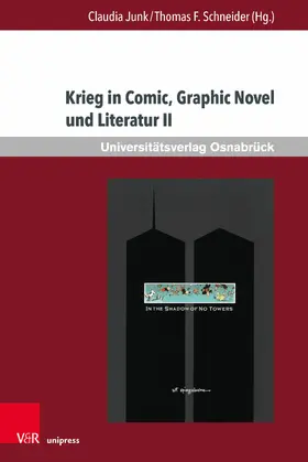 Junk / Schneider |  Krieg in Comic, Graphic Novel und Literatur II | eBook | Sack Fachmedien