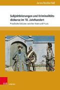 Rischke-Neß |  Subjektivierungen und Kriminalitätsdiskurse im 18. Jahrhundert | eBook | Sack Fachmedien