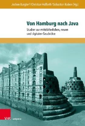 Burgtorf / Hoffarth / Kubon | Von Hamburg nach Java | E-Book | sack.de