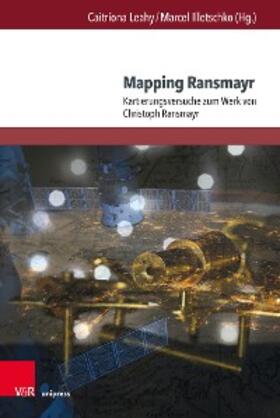 Leahy / Illetschko |  Mapping Ransmayr | eBook | Sack Fachmedien