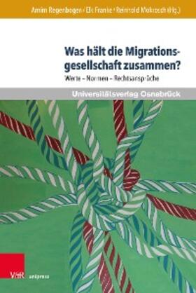 Franke / Mokrosch / Regenbogen | Was hält die Migrationsgesellschaft zusammen? | E-Book | sack.de