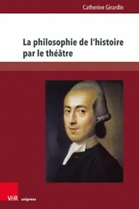Girardin | La philosophie de l'histoire par le théâtre | E-Book | sack.de