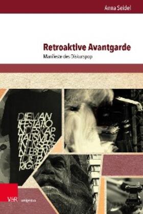 Seidel |  Retroaktive Avantgarde | eBook | Sack Fachmedien