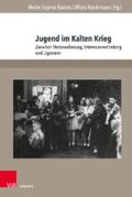 Baader / Kenkmann |  Jugend im Kalten Krieg | eBook | Sack Fachmedien