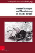 Wojno-Owczarska / Wolting |  Grenzerfahrungen und Globalisierung im Wandel der Zeit | eBook | Sack Fachmedien