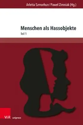 Szmorhun / Zimniak | Menschen als Hassobjekte | E-Book | sack.de
