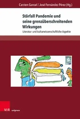 Gansel / Fernández Pérez |  Störfall Pandemie und seine grenzüberschreitenden Wirkungen | eBook | Sack Fachmedien