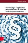 Pietrzak |  Übersetzungen des polnischen Strafgesetzbuches ins Deutsche | eBook | Sack Fachmedien
