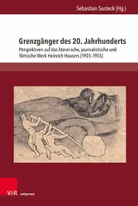 Susteck | Grenzgänger des 20. Jahrhunderts | E-Book | www.sack.de