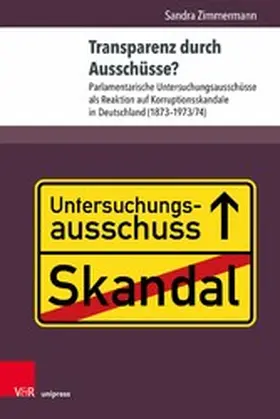 Zimmermann |  Transparenz durch Ausschüsse? | eBook | Sack Fachmedien