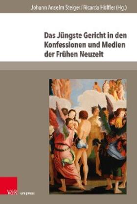 Steiger / Höffler | Das Jüngste Gericht in den Konfessionen und Medien der Frühen Neuzeit | E-Book | sack.de