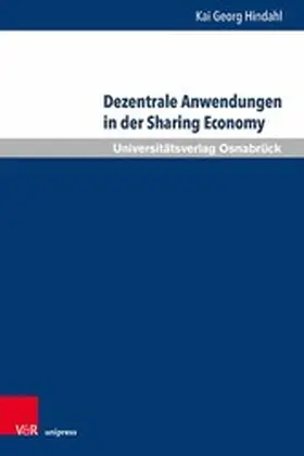Hindahl | Dezentrale Anwendungen in der Sharing Economy | E-Book | sack.de