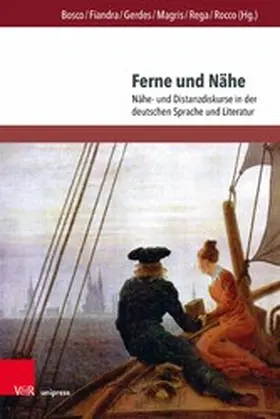 Bosco / Fiandra / Gerdes |  Ferne und Nähe | eBook | Sack Fachmedien