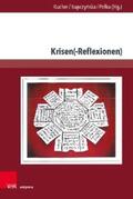 Kucher / Kupczynska / Pelka |  Krisen(-Reflexionen) | eBook | Sack Fachmedien