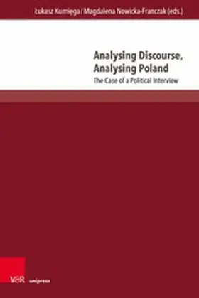 Kumiega / Kumi?ga / Nowicka-Franczak | Analysing Discourse, Analysing Poland | E-Book | www.sack.de