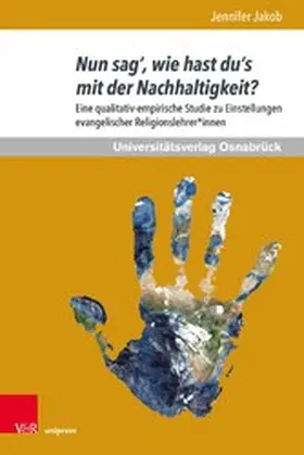 Jakob | Nun sag', wie hast du's mit der Nachhaltigkeit? | E-Book | www.sack.de