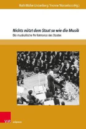 Müller-Lindenberg / Wasserloos |  Nichts nützt dem Staat so wie die Musik | eBook | Sack Fachmedien
