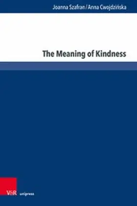 Szafran / Cwojdzinska / Cwojdzi?ska | The Meaning of Kindness | E-Book | www.sack.de