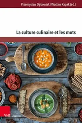 Debowiak / D?bowiak / Rapak |  La culture culinaire et les mots | eBook | Sack Fachmedien