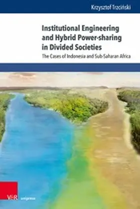 Trzcinski / Trzci?ski |  Institutional Engineering and Hybrid Power-sharing in Divided Societies | eBook | Sack Fachmedien