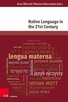 Wileczek / Marczewska | Native Language in the 21st Century | E-Book | sack.de