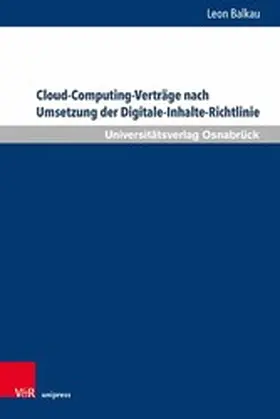 Balkau | Cloud-Computing-Verträge nach Umsetzung der Digitale-Inhalte-Richtlinie | E-Book | sack.de